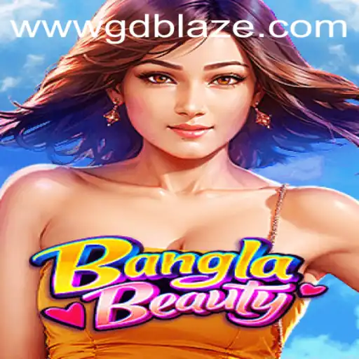 BanglaBeauty: The Thrilling Adventure of GD BLAZE