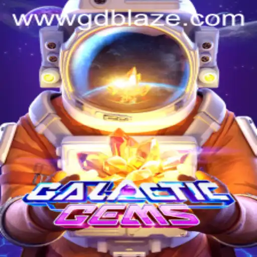 Exploring GalacticGems: The Intergalactic Adventure Fueled by GD BLAZE