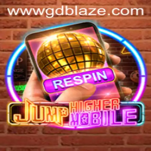 JumpHighermobile: Revolutionizing Mobile Gaming with GD BLAZE
