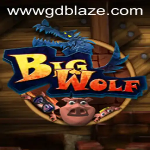 BigWolf: Unleashing the Thrill of GD BLAZE