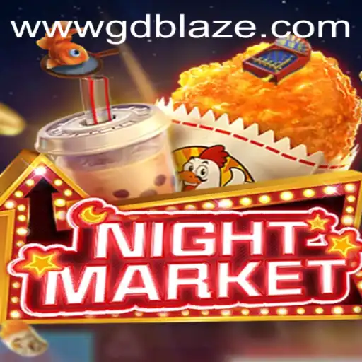 NIGHTMARKET and GD BLAZE: A Deep Dive into the Exciting World of the Latest Gaming Phenomenon